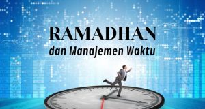 Ramadhan dan manajemen waktu