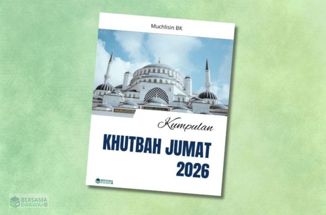 kumpulan khutbah jumat 2026