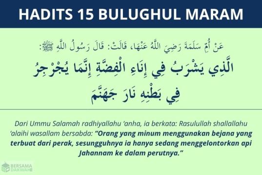 hadits minum pakai bejana perak - bulughul maram 15