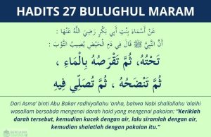 hadits cara menyucikan pakaian terkena darah haid - bulughul maram 27