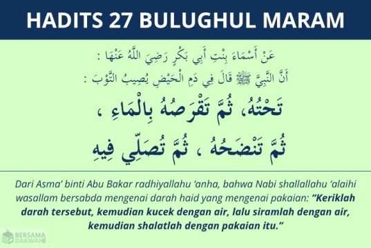 hadits cara menyucikan pakaian terkena darah haid - bulughul maram 27